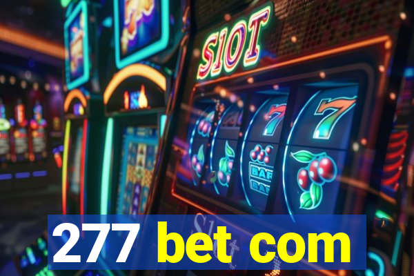 277 bet com